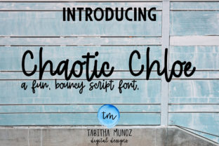 Chaotic Chloe: A Playful Script Font for Creative Business Owners