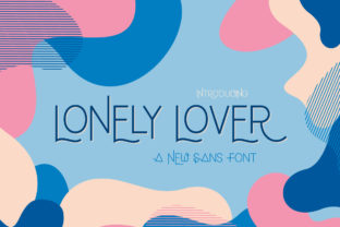 Lonely Lover Font Review: A Playful Design Asset for Campaigns