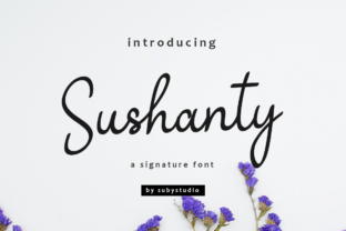 The Sushanty Signature Font: A Touch of Elegance for Handmade Creations